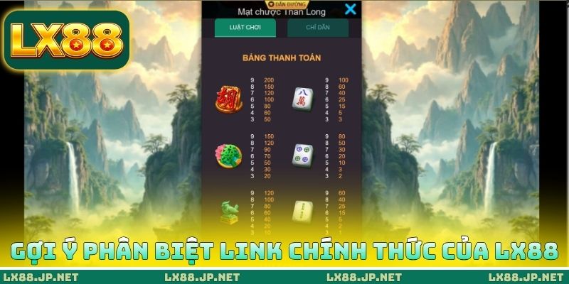 Gợi ý phân biệt Link chính thức của LX88