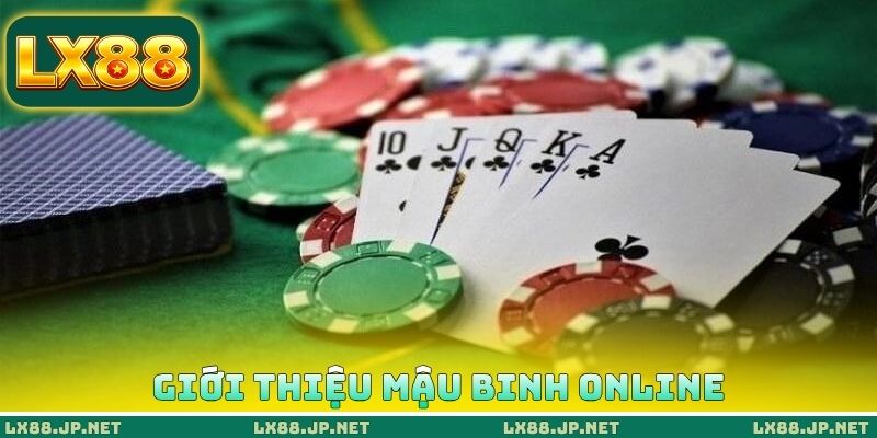 Giới thiệu mậu binh online