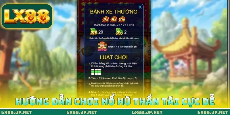 Hướng dẫn chơi nổ hũ thần tài cực dễ