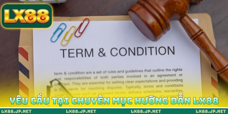 Yêu cầu tại chuyên mục hướng dẫn LX88